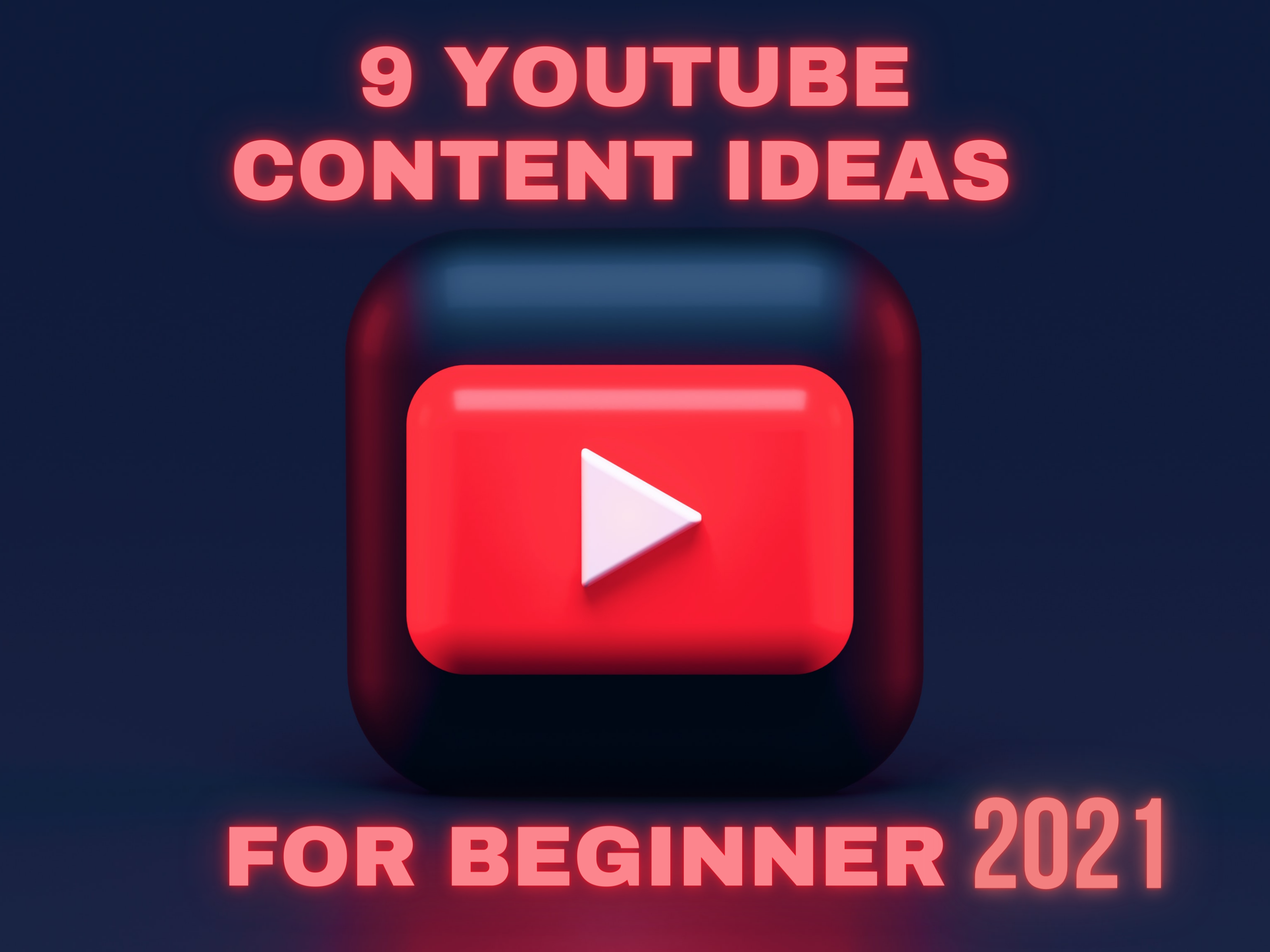 9 YouTube content ideas for marketing money in 2021